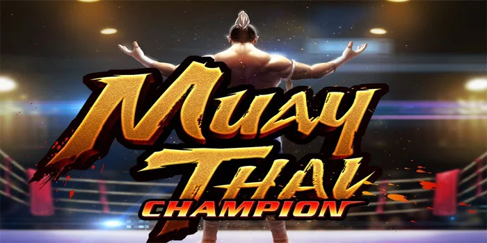 Slot Muay Thai Champion Provider Pg Soft